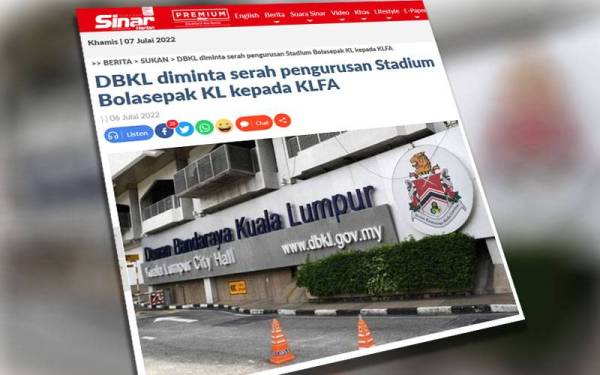 DBKL Kaji Cadangan KLFA Berkaitan Stadium KL