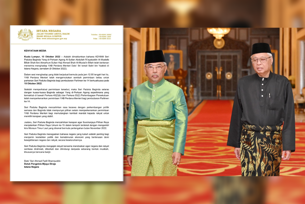 Agong Kecewa Dengan Politik Semasa, Titah PRU15 Disegerakan