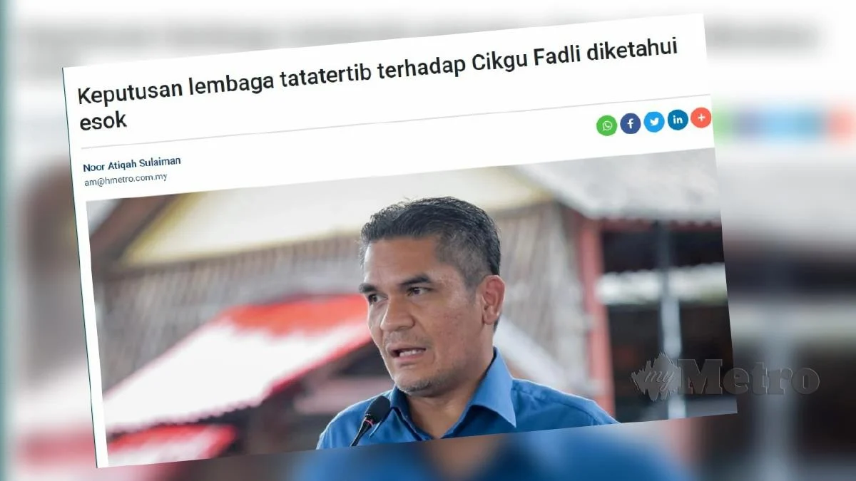 Cikgu Fadli Kongsi Keputusan Lembaga Tatatertib Malam Ini
