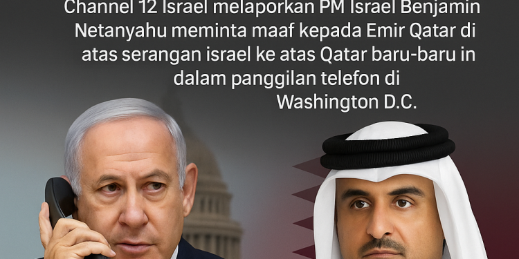 Nethanyahu Mohon Maaf Kepada Qatar Atas Serangan Di Doha