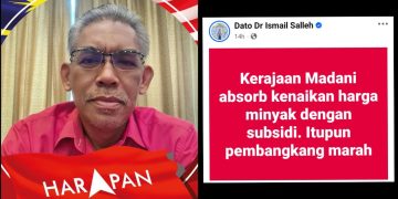 Kerajaan Madani ‘Absorb’ Kenaikan Harga Minyak, Itupun Pembangkang Marah – Dr. Ismail