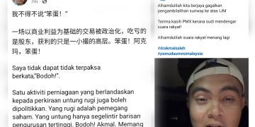 “Bodoh! Akmal. Memang Bodoh” – Veteran DAP Teng Chang Khim