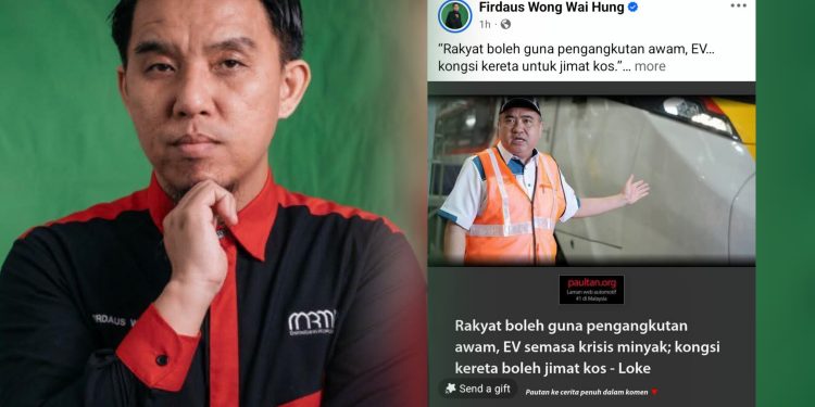Firdaus Wong Kritik Saranan Guna Pengangkutan Awam, EV Ketika Krisis Minyak