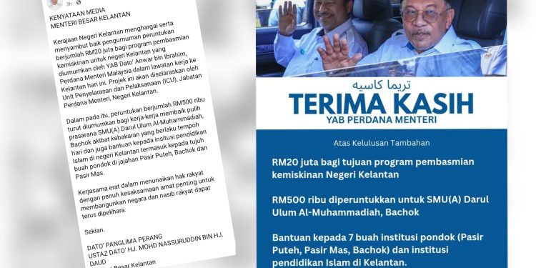 MB Kelantan Muat Naik Ucapan “Terima Kasih YAB Perdana Menteri”, Hargai Peruntukan RM20 Juta