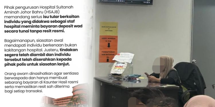 Wanita Menyamar Kakitangan Hospital Sultanah Aminah Minta Bayaran Masuk Wad RM30