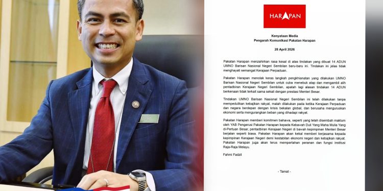 PH Kesal Pengkhianatan ADUN UMNO-BN Negeri Sembilan – Fahmi