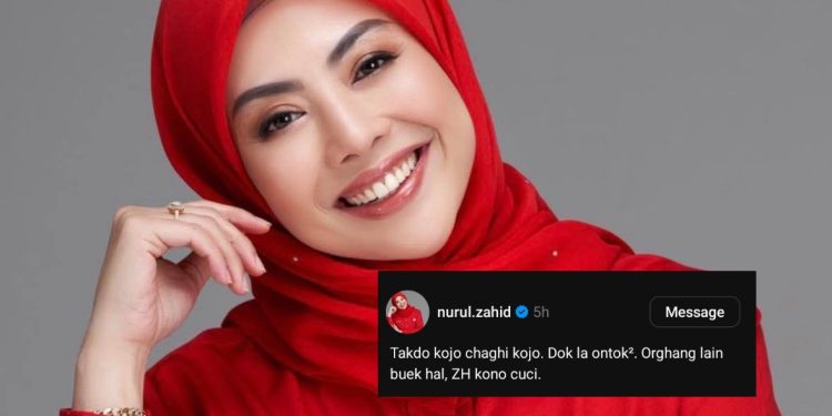 ‘Tiada Kerja Cari Kerja, Orang Lain Buat Hal ZH Kena Cuci’ – Nurulhidayah