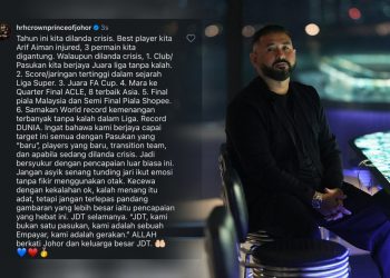 Bersyukur Pencapaian Luar Biasa JDT, Jangan Tunding Jari Ikut Emosi – Tunku Mahkota Ismail
