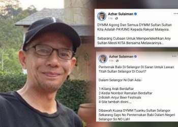 Sultan Selangor ‘Says No’ Penternakan Babi Di Selangor ‘So NO lah! – Azhar Sulaiman
