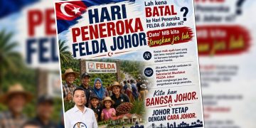 Pemimpin BN Johor Persoal Siapa Arah Batal Sambutan Hari Peneroka FELDA Negeri Johor 2026
