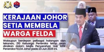 Kerajaan Johor Teruskan Penyerahan Hak Milik 210 Peneroka FELDA 23 Jun