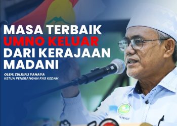 Masa Terbaik UMNO Keluar Dari Kerajaan Madani