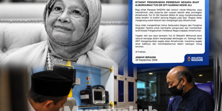 Pengebumian Allahyarhamah Tun Dr Siti Hasmah Diberi Istiadat Pengebumian Pembesar Negara