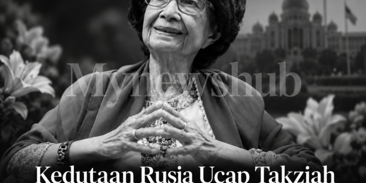 Kedutaan Rusia Ucap Takziah Pemergian Tun Dr Siti Hasmah
